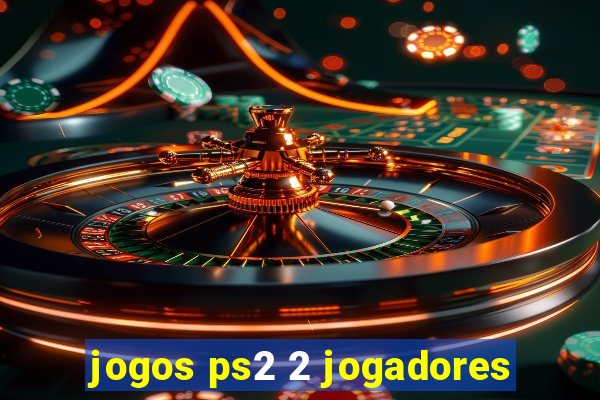 jogos ps2 2 jogadores